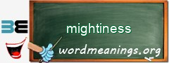 WordMeaning blackboard for mightiness